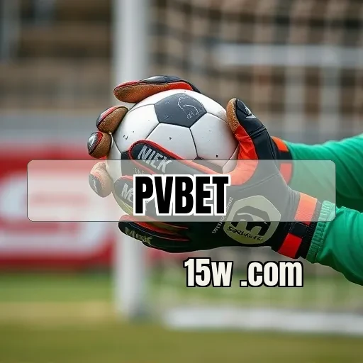 pvbet.com: Ganhos e Oportunidades na Melhor Plataforma de Apostas Online